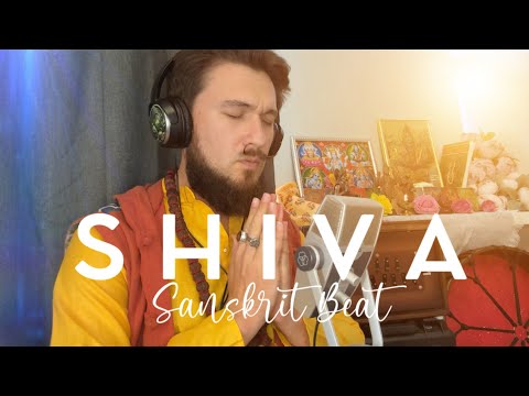 SHIVA - SANSKRIT BEAT (studio rec video) Кир Сабреков Мантра