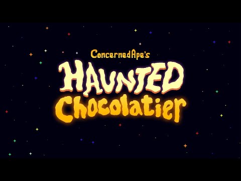 ConcernedApe's Haunted Chocolatier -- Early Gameplay