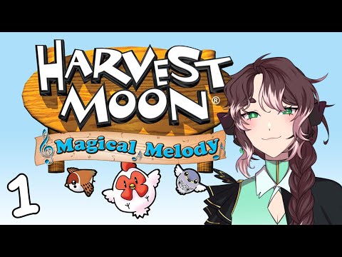 I replayed my childhood obsession in 2024 - Harvest Moon Magical Melody - 1