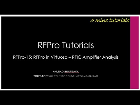 RFPro-15: RFPro in Virtuoso - RFIC Amplifier Analysis with RFPro