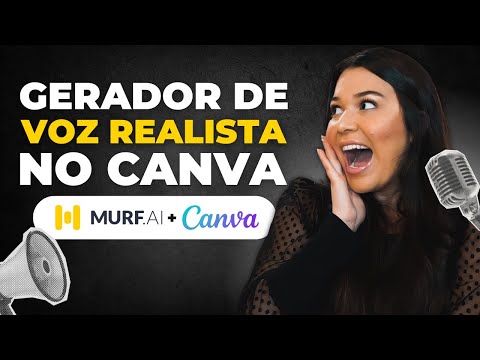 GERADOR DE VOZ REALISTA no CANVA com INTELIGÊNCIA ARTIFICIAL | Murf.AI