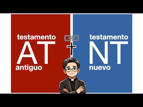 La Biblia para Novatos 4: ¿Deben los cristianos conocer necesariamente el Antiguo Testamento?