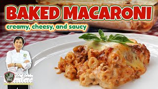 CREAMY, CHEESY, and SAUCY BAKED MACARONI (Mrs.Galang's Kitchen S13 Ep7)