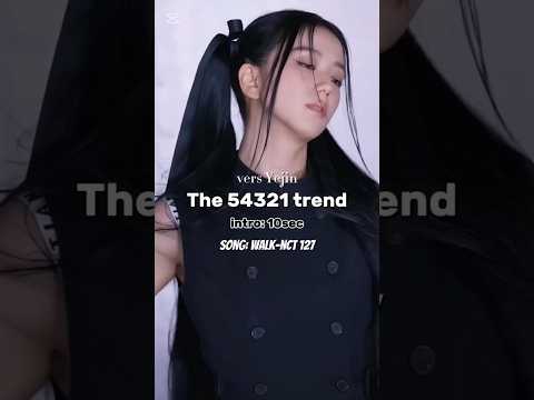 The 54321 //Trend//vers Yejin #kpop #4hyhy #yejin #haehyun #viral #fyp