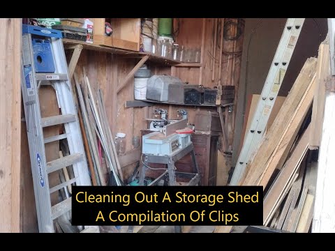 Cleaning A Storage Shed, A Compilation Of Clips