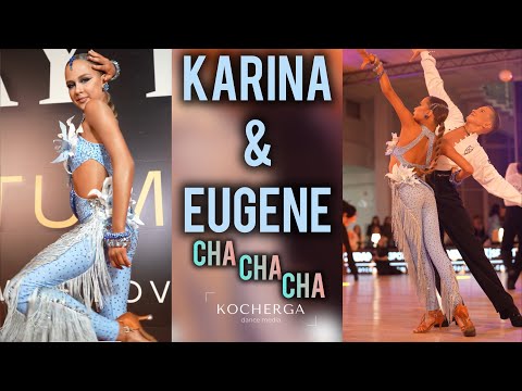 Karina & Eugene 2024 | Cha Cha Cha