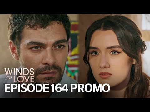 Rüzgarlı Tepe 164. Bölüm Fragmanı | Winds of Love Episode 164 Promo