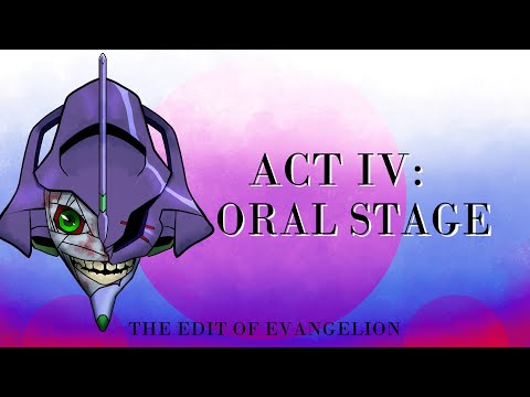 ORAL STAGE:  An Analysis of Neon Genesis Evangelion's 20th Episode