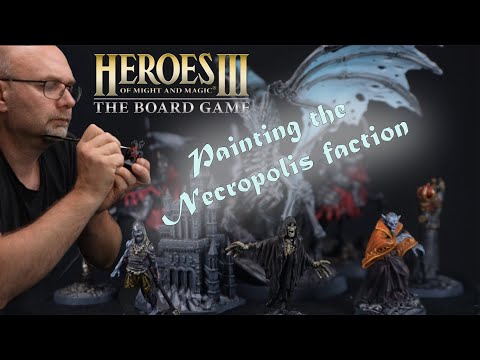 Painting the Necropolis Faction - Heroes of Might & Magic III - The Board Game