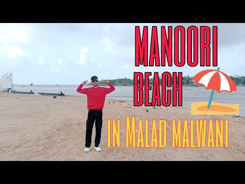 BEACH ⛱️ IN MALWANI. UNSEEN PLACE IN MANOORI ⛱️.