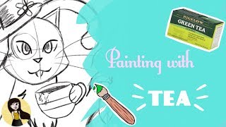 Painting With Tea