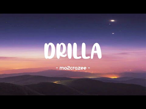 mo2crazee - Drilla Lyrics 🎵