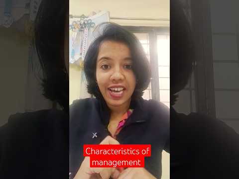 Characteristics of Management #businessstudies #commerce #management #crashcourse #students