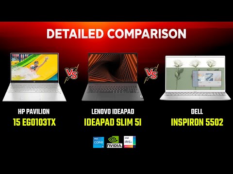 HP PAVILION 15 EG0103TX VS LENOVO IDEAPAD SLIM 5I VS DELL INSPIRON 5502 | DETAILED COMPARISON