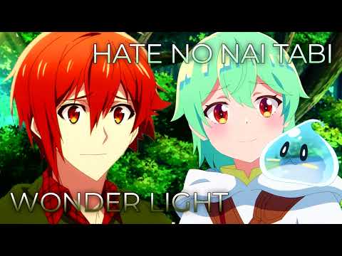 Hate no Nai Tabi x WONDER LiGHT | Mashup of The Weakest Tamer Began a Journey, IDOLiSH 7: Third Beat