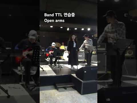 Open Arms 연습합주 영상_Band TTL