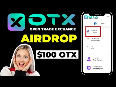 OTX Open Trade Exchange Airdrop || Claim Free $10 OTX Airdrop | Free Airdrop #otx #opentradeexchange