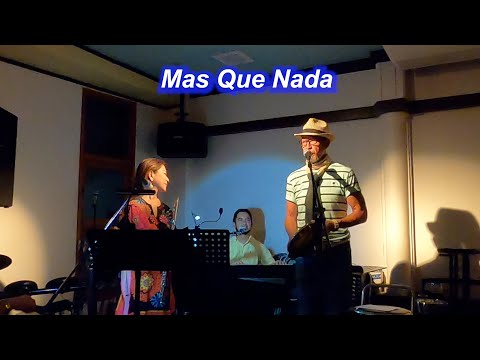 サンバの名曲！  　Mas Que Nada／Live＠パパビゴージ（石垣）