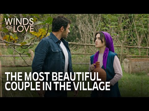 Zeynep and Halil's natural life | Winds of Love Episode 163 (MULTI SUB)