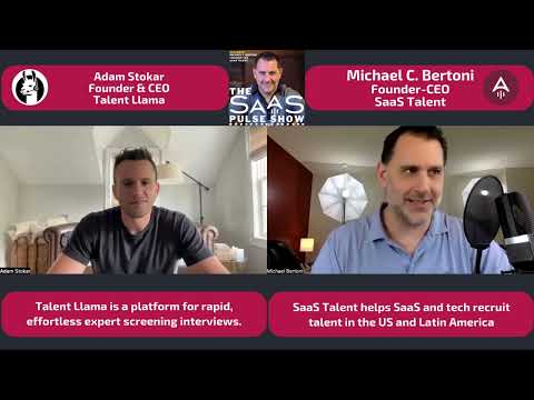 The SaaS Pulse Show - Episode #29 - Adam Stokar - Founder & CEO - Talent Llama