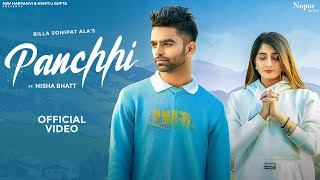 Panchhi (Official Video) | Billa Sonipat Ala | Nisha Bhatt | New Haryanvi Songs Haryanavi 2022