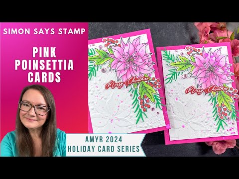 Pink Poinsettia Cards | AmyR 2024 Holiday Card Series #12