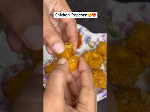 Chicken Popcorn🤤❤️#youtube #youtubeshorts #shorts #video #food #chickenpopcorn #snacks #ytshorts