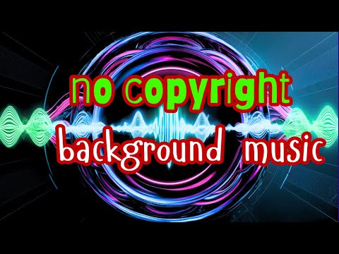 no copyright background free music