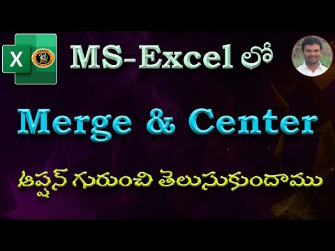 Merge & Center Option in Telugu || MS EXCEL || By K. Ramesh