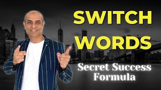 SWITCH WORDS | 🤩 Secret Success Formula with Switchwords - Mitesh Khatri