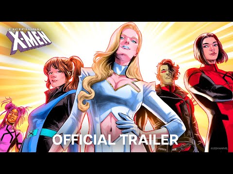 Exceptional X-Men | Official Trailer | Marvel Comics