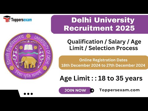 DELHI UNIVERSITY SENIOR ASSISTANT Recruitment 2025 / Qualification / Age Limit / Selection Process