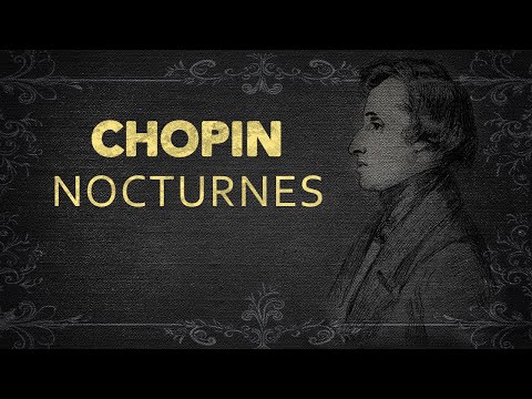 Chopin - The Complete Nocturnes Remastered