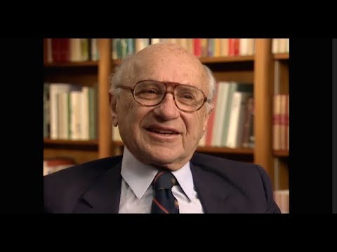 Milton Friedman - Influencial Experiences