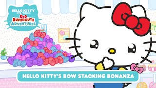 Hello Kitty's Bow Stacking Bonanza | Hello Kitty and Friends Supercute Adventures S10 EP1