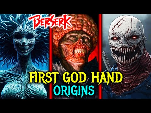 First God Hand Origins – Was There An Old God Hand? Who Were Its Members? – Berserk Lore Explained!