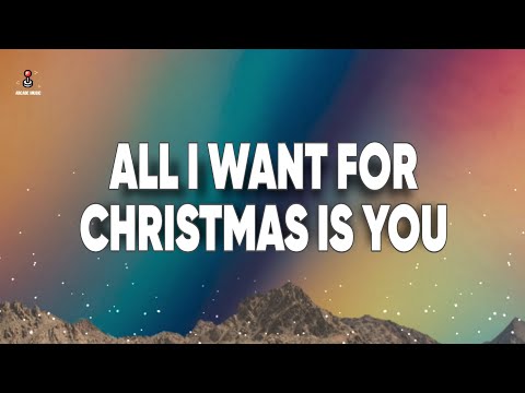 Mariah Carey - All I Want For Christmas Is You (Lyrics)