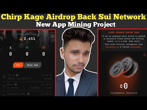 Chirp Kage Airdrop Back By Sui Network | Chirp Kage New Mining App