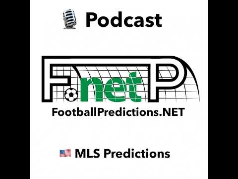 MLS Predictions 8 & 9 June, 2024 - Football Predictions Podcast