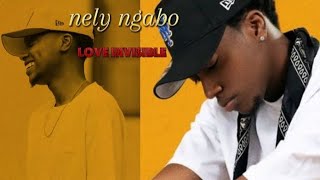 nely ngabo _ love invisible (official video)