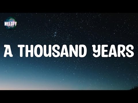 Christina Perri - A Thousand Years (Lyrics)