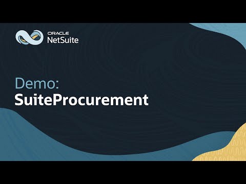 NetSuite SuiteProcurement: Demo