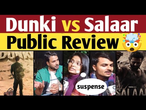 dunki vs Salaar public ki pasand kaun? | dunki vs Salaar public review | dunki vs Salaar clash