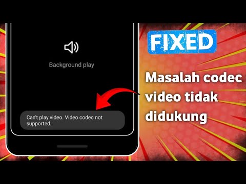 Cara Memperbaiki Tidak dapat memutar video. Codec video tidak didukung (2025)