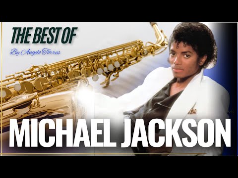 THE VERY BEST OF MICHAEL JACKSON - Instrumental Saxofone - ANGELO TORRES