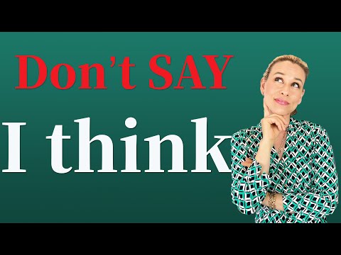 Please DON'T SAY【I THINK】| 16 better phrases for English Vocabulary