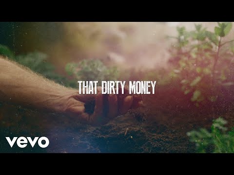 Brantley Gilbert - Dirty Money (Lyric Video) ft. Justin Moore