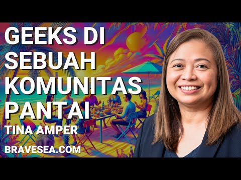 Tina Amper: Geeks on a Beach & 12 Juta Diaspora Filipina Membalikkan Gegar Budaya - E489