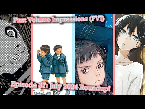 July's New Manga is UNBEATABLE!! - First Volume Impressions Episode 37