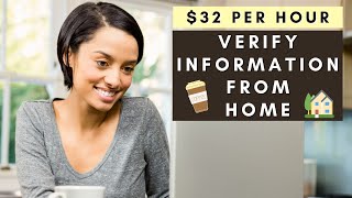 $32 PER HOUR! VERIFY INFORMATION FROM HOME | REMOTE WORK FROM HOME JOBS 2025